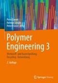Polymer Engineering 3