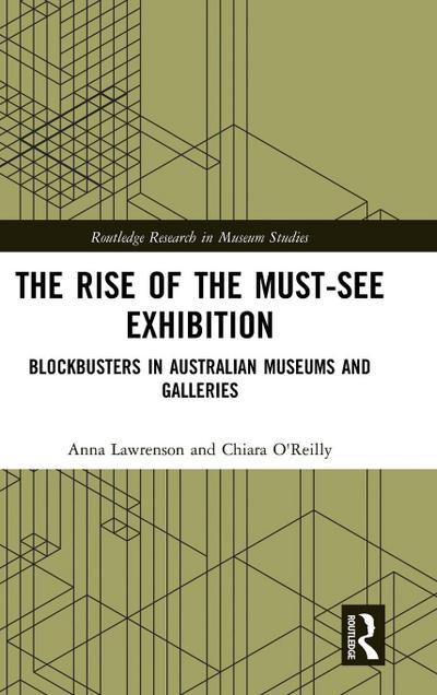 The Rise of the Must-See Exhibition
