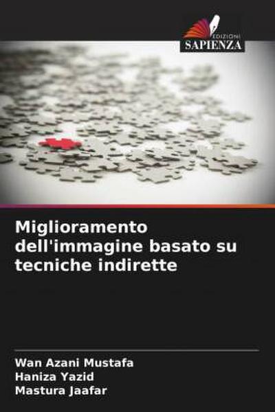 Miglioramento dell’immagine basato su tecniche indirette