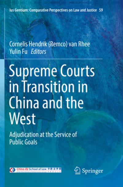 Supreme Courts in Transition in China and the West