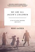 We Are All Jacob’s Children