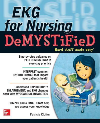 EKG’s for Nursing Demystified