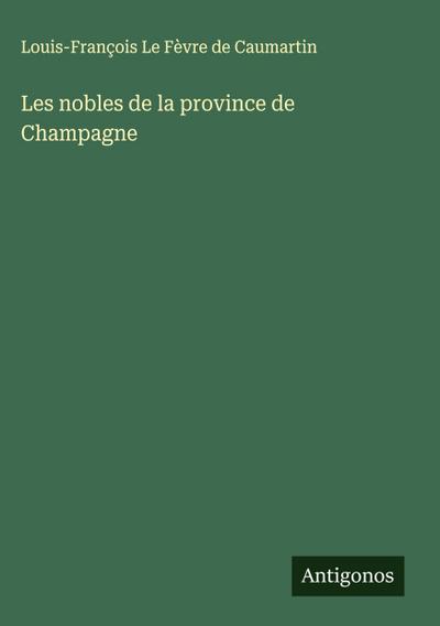 Les nobles de la province de Champagne