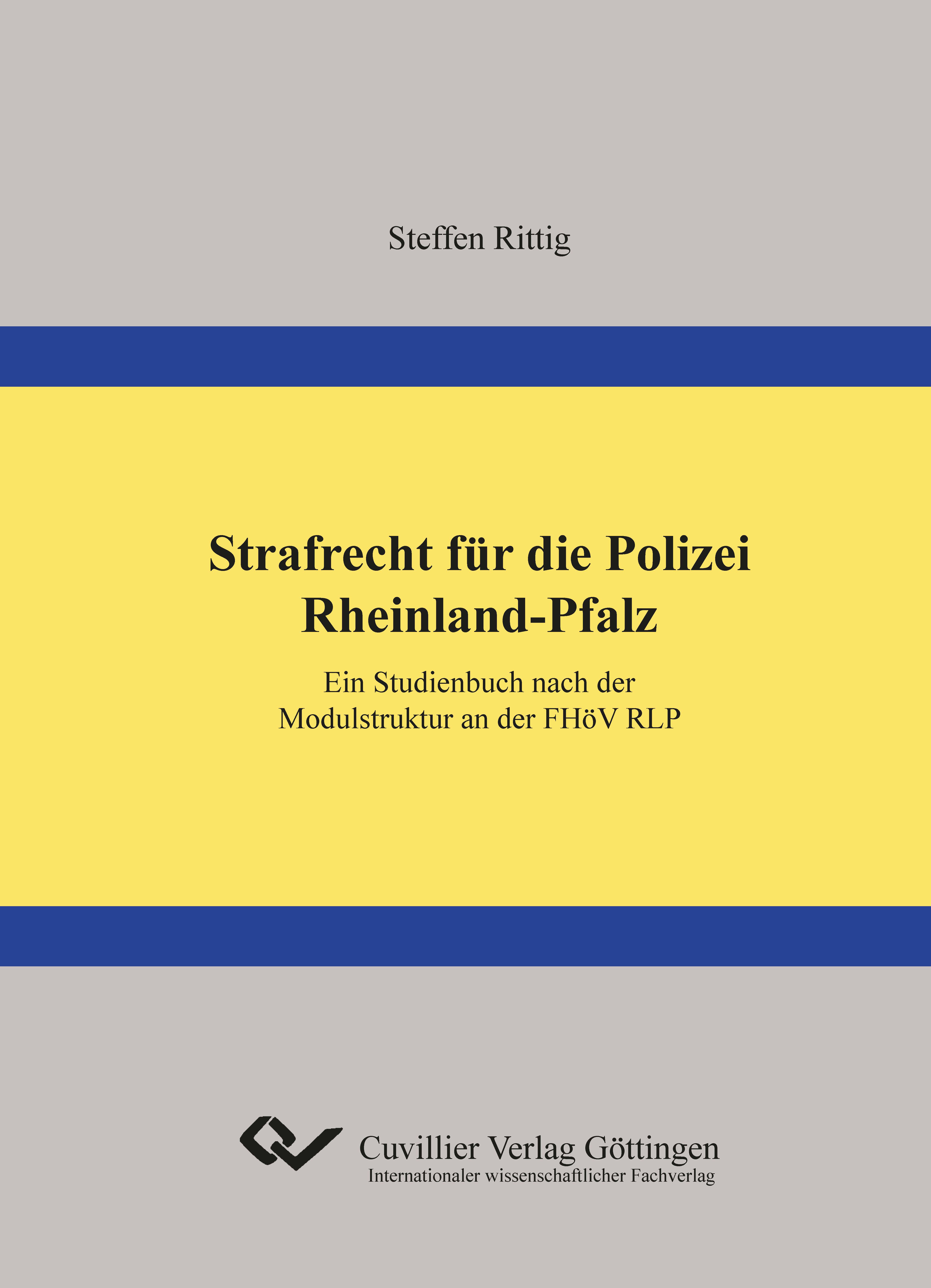 Strafrecht für die Polizei Rheinland-Pfalz ~ Steffen Rittig ~  9783954046867 - Afbeelding 1 van 1