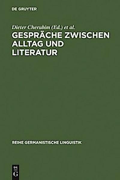 Gespräche zwischen Alltag und Literatur