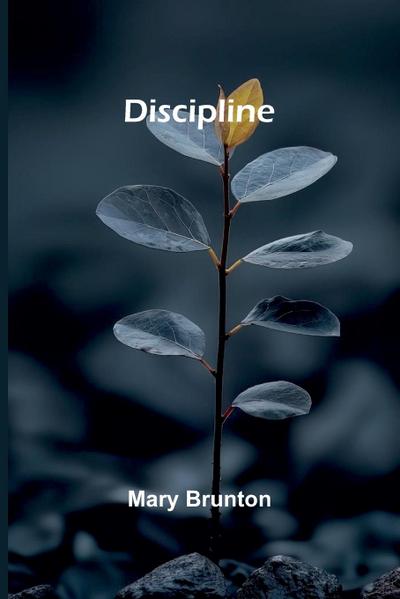 Discipline