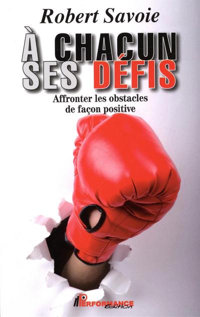 chacun ses defis