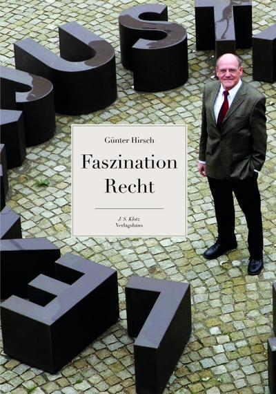 Hirsch, G: Faszination Recht