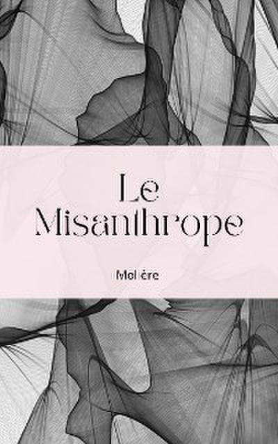 Le Misanthrope