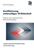 Zertifizierung mehrseitiger IT-Sicherheit