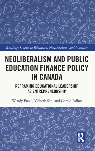 Neoliberalism and Public Education Finance Policy in Canada