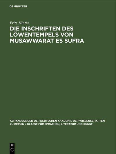 Die Inschriften des Löwentempels von Musawwarat es Sufra