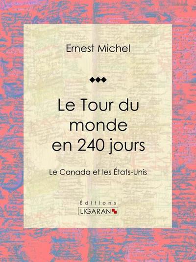 Le Tour du monde en 240 jours