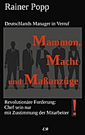 Mammon, Macht und Maßanzüge