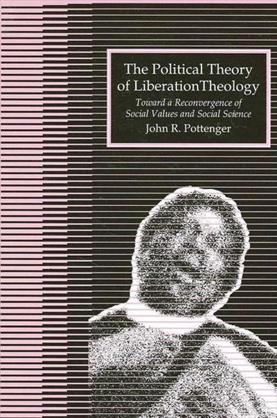 The Political Theory of Liberation Theology