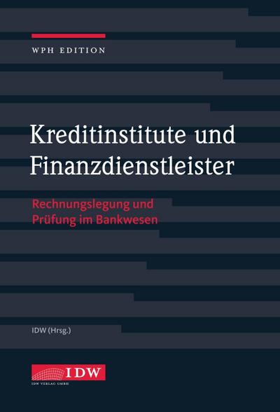 Kreditinstitute, Finanzdienstleister und Investmentvermögen mit Online-Ausgabe, m. 1 Buch, m. 1 Beilage