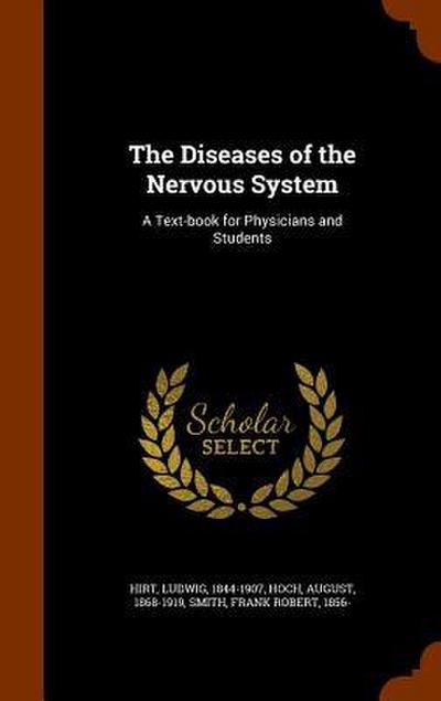 The Diseases of the Nervous System