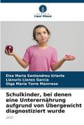 Schulkinder, bei denen eine Unterernährung aufgrun