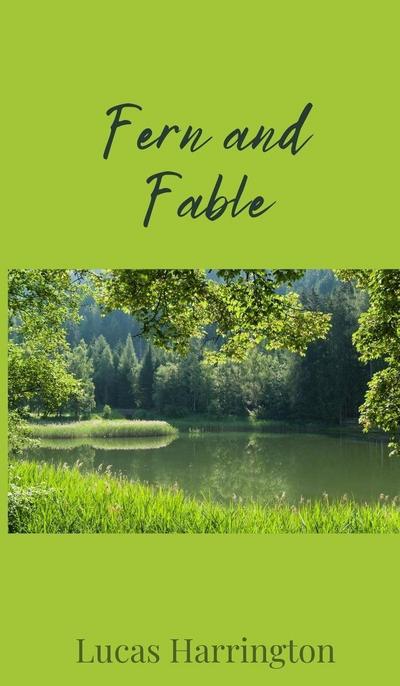 Fern and Fable