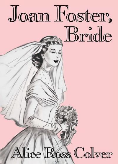 Joan Foster Bride