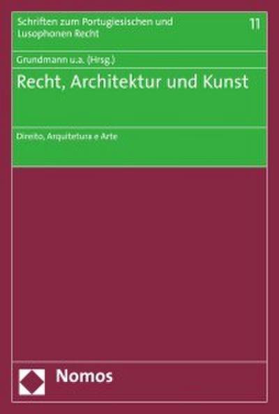Recht, Architektur und Kunst