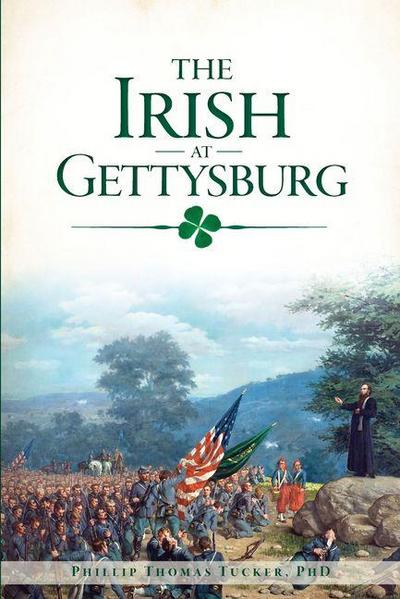 The Irish at Gettysburg