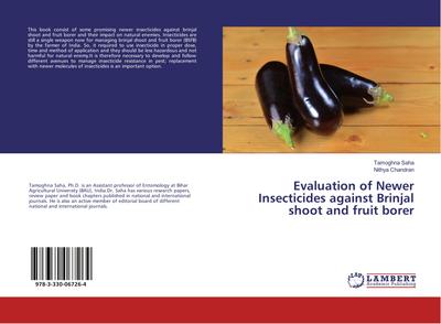 Evaluation of Newer Insecticides against Brinjal shoot and fruit borer
