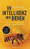 Die Intelligenz der Bienen