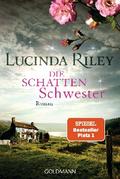 Die Schattenschwester von Lucinda Riley | Ebook