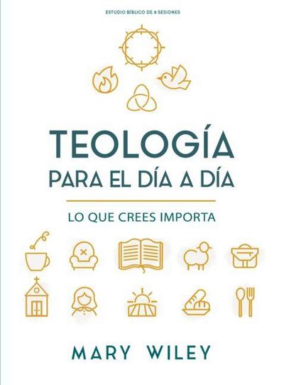 Teología Para El Día a Día - Estudio Bíblico