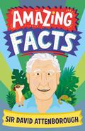 Amazing Facts Sir David Attenborough