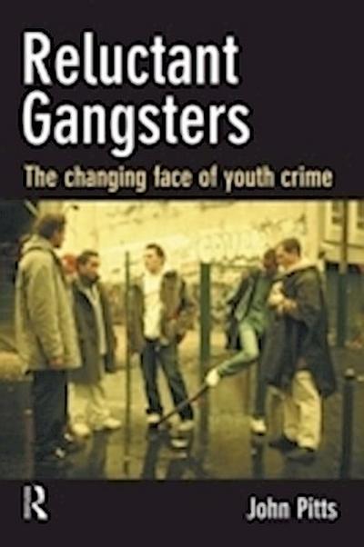 Reluctant Gangsters