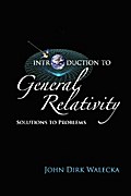 INTRODUCTION TO GENERAL RELATIVITY: SOLUTIONS TO PROBLEMS