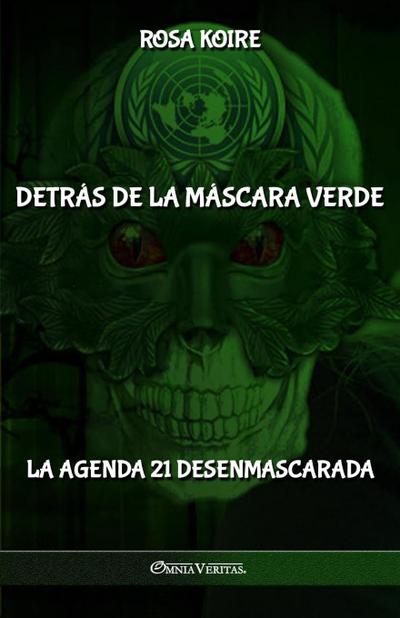 Detrás de la máscara verde