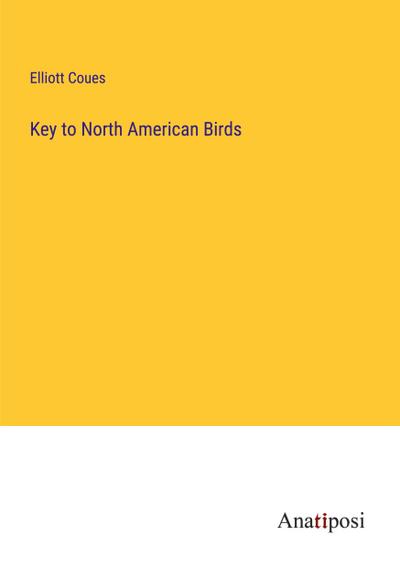 Key to North American Birds