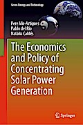 The Economics and Policy of Concentrating Solar Power Generation