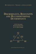 Discriminants, Resultants, and Multidimensional Determinants