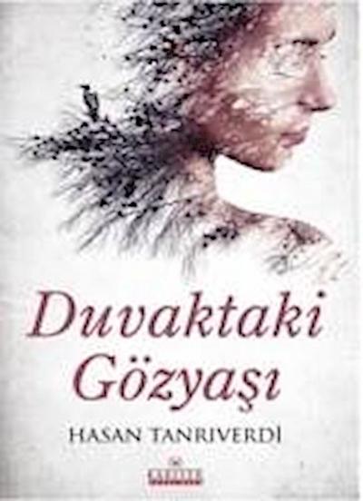 Duvaktaki Gözyasi