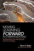 Moving Learning Forward in Christian Schools