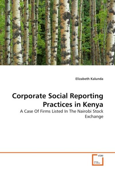 Corporate Social Reporting Practices in Kenya