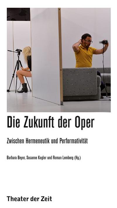 Die Zukunft der Oper