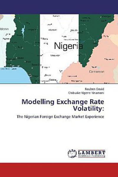Modelling Exchange Rate Volatility: