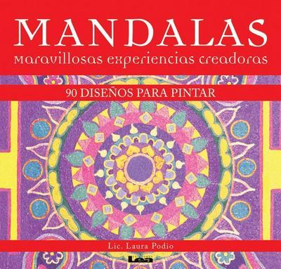Mandalas - Maravillosas Experiencias Creadoras
