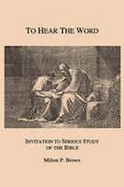 Brown, M:  To Hear the Word
