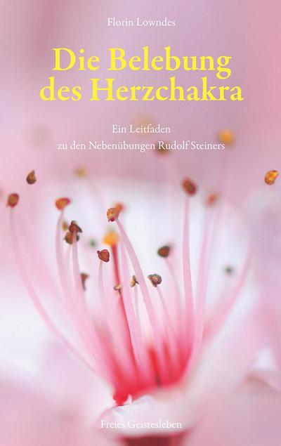 Die Belebung des Herzchakra