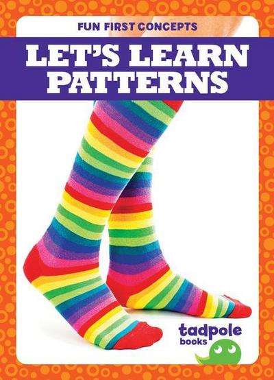 Let’s Learn Patterns