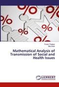 Mathematical Analysis of Transmission of Social an