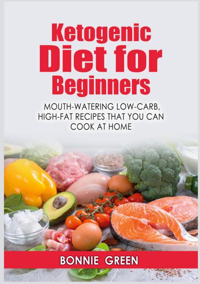 Ketogenic Diet For Beginners
