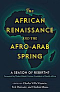 The African Renaissance and the Afro-Arab Spring