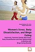 Women’s Stress, Body Dissatisfaction, and Binge Eating